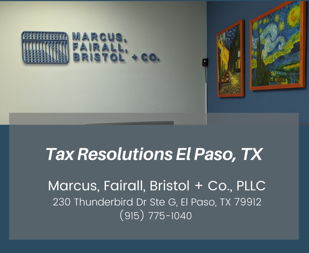 Tax Resolutions El Paso, TX