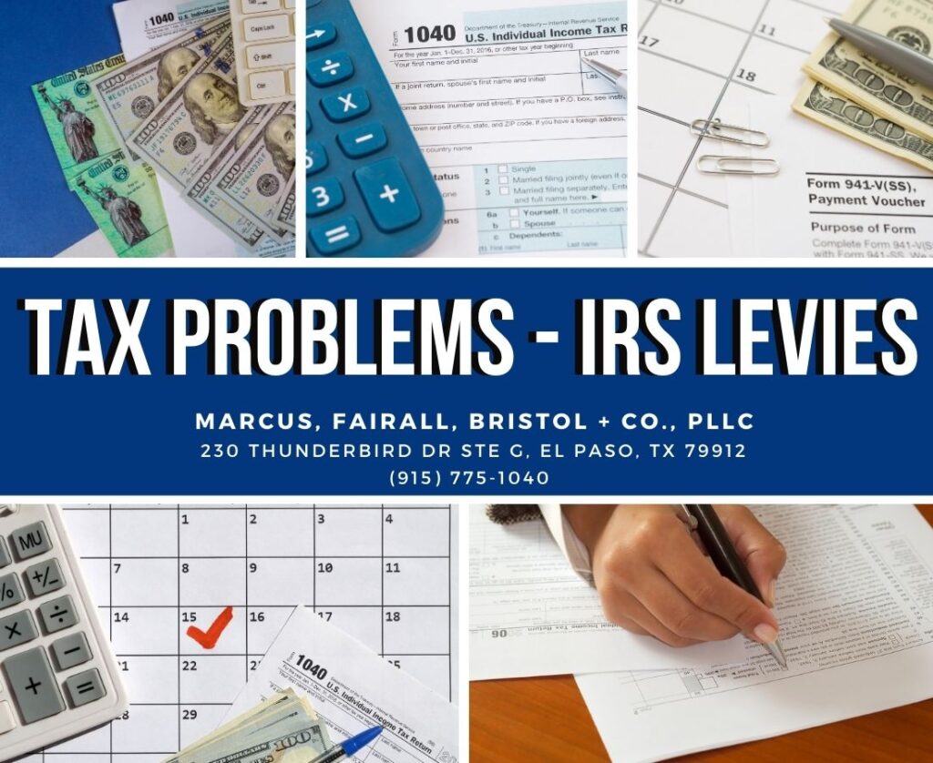 Tax Problems - IRS Levies